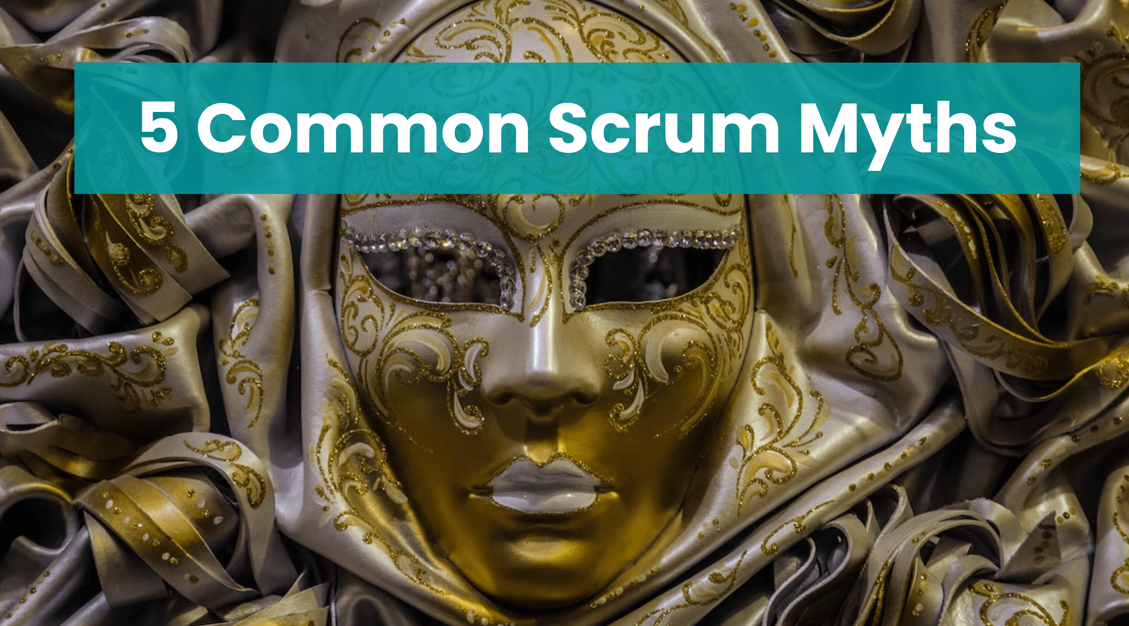 5 Common Scrum Myths